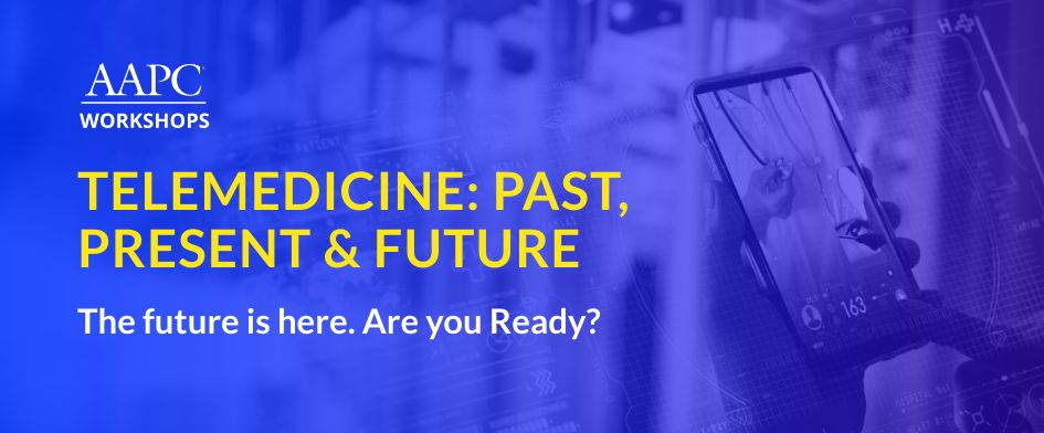 Telemedicine: Past, Present & Future 