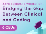 Bridging the Gap Between Clinical and Coding